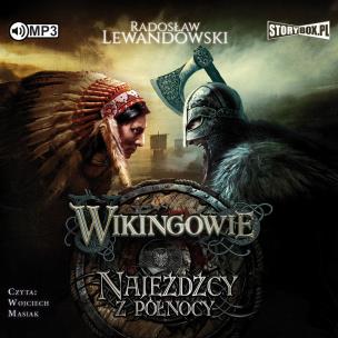 Okładka książki Wikingowie T.2 Najeźdźcy z Północy audiobook
