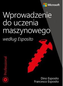 Okładka książki Wprowadzenie do uczenia maszynowego według Esposito
