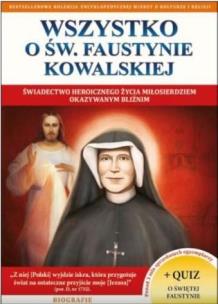 Okładka książki Wszystko o św. Faustynie Kowalskiej