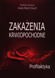 Okładka książki Zakażenia krwiopochodne Profilaktyka