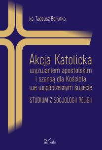Okładka książki Akcja Katolicka wyzwaniem apostolskim
