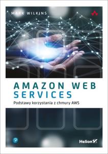 Okładka książki Amazon Web Services w akcji