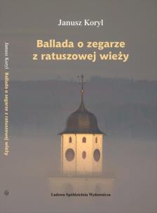 Okładka książki Ballada o zegarze z ratuszowej wieży