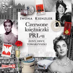 Okładka książki CD MP3 Czerwone księżniczki PRL-u
