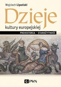 Okładka książki Dzieje kultury europejskiej. Prehistoria - starożytność