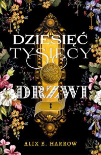 Okładka książki Dziesięć tysięcy drzwi
