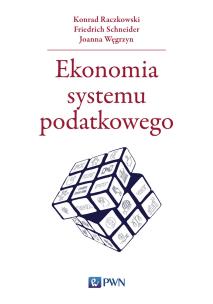 Okładka książki Ekonomia systemu podatkowego