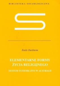 Okładka książki Elementarne formy życia religijnego