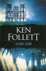 Filary Ziemi w.2018. Autor: Ken Follett. Multiszop.pl Okładka książki Filary Ziemi w.2018