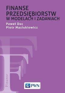 Okładka książki Finanse przedsiębiorstw w modelach i zadaniach