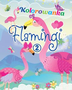 Okładka książki Flamingi. Kolorowanka 2