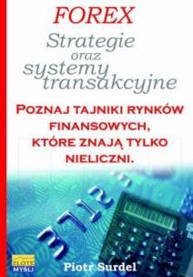 Okładka książki Forex 3. Strategie i systemy transakcyjne