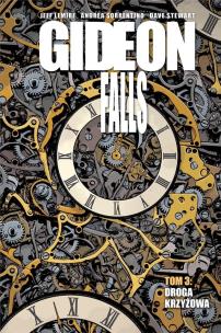 Okładka książki Gideon Falls T.3 Droga krzyżowa