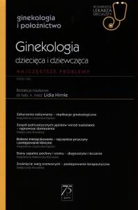 Okładka książki Ginekologia dziecięca i dziewczęca Najczęstsze problemy