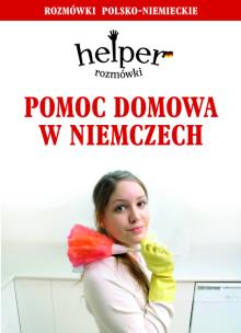 Okładka książki Helper niemiecki - pomoc domowa w.2013 KRAM