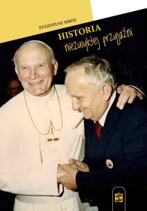 Okładka książki Historia niezwykłej przyjaźni