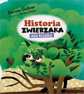 Okładka książki Historia zwierzaka zza krzaka