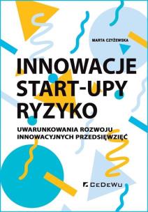 Okładka książki Innowacje - Start-upy - ryzyko