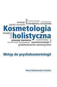 Okładka książki Kosmetologia holistyczna