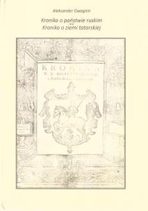 Okładka książki Kronika o państwie ruskim. Kronika o ziemi...