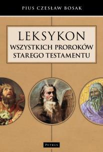 Okładka książki Leksykon wszystkich Proroków Starego Testamentu