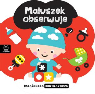 Okładka książki Maluszek obserwuje. Książeczka kontrastowa