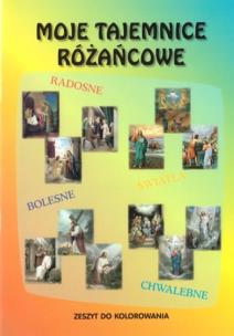 Okładka książki Moje tajemnice różańcowe - malowanka