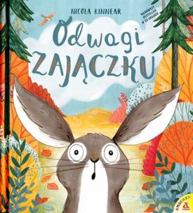 Okładka książki Odwagi zajączku wyd.2/2020