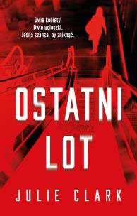 Okładka książki Ostatni lot