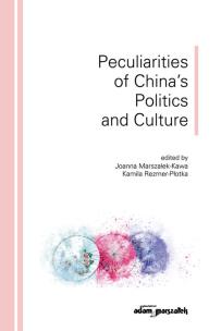 Okładka książki Peculiarities of China's Politics and Culture