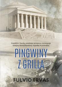 Pingwiny z grilla Inspektor Stucky. Autor: FULVIO ERVAS. Multiszop.pl Okładka książki Pingwiny z grilla Inspektor Stucky