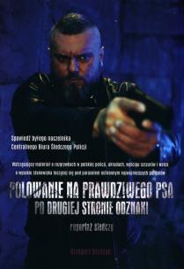 Okładka książki Polowanie na prawdziwego psa. Po drugiej stronie odznaki