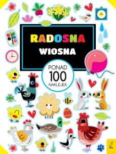 Okładka książki Ponad 100 naklejek Radosna wiosna