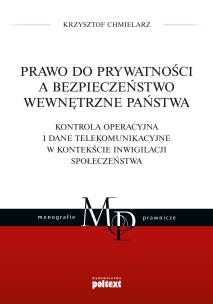 Okładka książki Prawo do prywatności a bezpieczeństwo wewnętrzne państwa