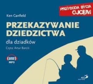 Okładka książki Przekazywanie dziedzictwa. Dla dziadków audiobook
