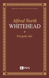 Przygody idei. Autor: Whitehead Alfred North. Multiszop.pl Okładka książki Przygody idei