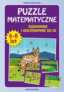 Okładka książki Puzzle matematyczne. Dodawanie i odej.do 20 w.2015