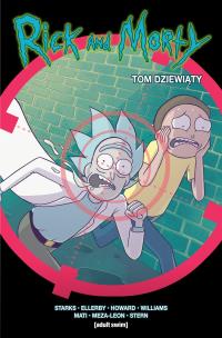 Rick i Morty T.9. Autor: Opracowanie zbiorowe. Multiszop.pl Okładka książki Rick i Morty T.9