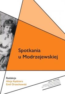 Okładka książki Spotkania u Modrzejewskiej