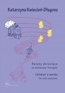Okładka książki Światy dziecięce na wiolonczelę i fortepian