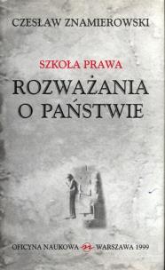 Okładka książki Szkoła Prawa Rozważania o państwie