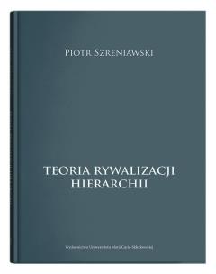Okładka książki Teoria rywalizacji hierarchii