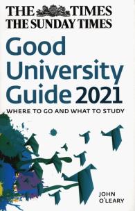 Okładka książki The Times Good University Guide 2021 Where to go and what to study