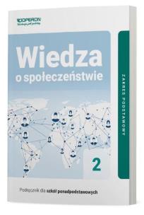 Wiedza o społeczeństwie 2. Podręcznik. Zakres podstawowy. Szkoły ponadpodstawowe. Autor: Surmacz Beata, Smutek Zbigniew. Multiszop.pl Okładka książki Wiedza o społeczeństwie 2. Podręcznik. Zakres podstawowy. Szkoły ponadpodstawowe