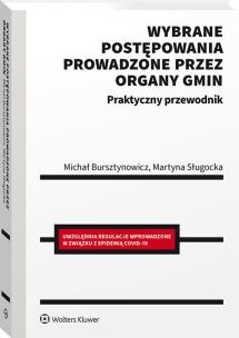 Okładka książki Wybrane postępowania prowadzone przez organy gmin Praktyczny przewodnik