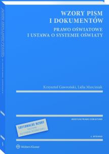 Okładka książki Wzory pism i dokumentów Prawo oświatowe i ustawa o systemie oświaty