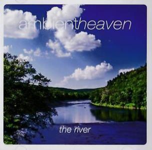 Okładka książki Ambient heaven The River