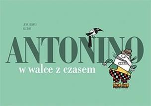 Okładka książki Antonino 1. W walce z czasem