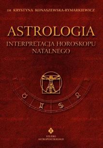 Okładka książki Astrologia - Interpretacja horoskopu. (tom I)