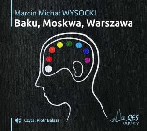 Okładka książki Baku-Moskwa-Warszawa audiobook